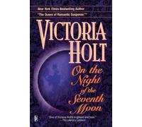 Victoria Holt On the Night of the Seventh Moon (Tascabile)