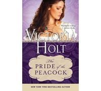 Victoria Holt The Pride of the Peacock (Tascabile) Casablanca Classics