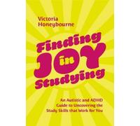 Victoria Honeybourne Finding Joy in Studying (Tascabile)