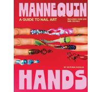 Victoria Houllis Mannequin Hands (Copertina rigida)