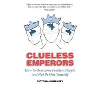 Victoria Humphrey Clueless Emperors (Tascabile)