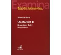 Victoria Ibold Strafrecht II: Besonderer Teil 2, Vermögensdelikte (B (Tascabile)