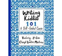 Victoria J Coe Cheryl Lawton Malone Writing Kidlit 101 (Tascabile)