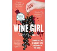 Victoria James Wine Girl (Tascabile)