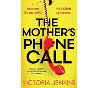 Victoria Jenkins The Mother's Phone Call (Tascabile)