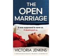 Victoria Jenkins The Open Marriage (Tascabile)