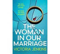 Victoria Jenkins The Woman in Our Marriage (Tascabile)