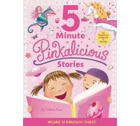 Victoria Kann Pinkalicious: 5-Minute Pinkalicious Stories (Copertina rigida)