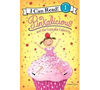 Victoria Kann Pinkalicious and the Cupcake Calamity (Copertina rigida)