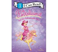 Victoria Kann Pinkalicious and the Pinkadorable Pony (Copertina rigida)