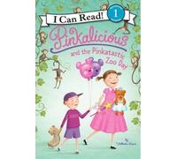 Victoria Kann Pinkalicious and the Pinkatastic Zoo Day (Copertina rigida)