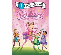 Victoria Kann Pinkalicious and the Pinkettes (Copertina rigida)