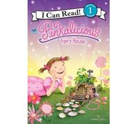 Victoria Kann Pinkalicious: Fairy House (Copertina rigida)