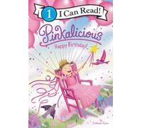 Victoria Kann Pinkalicious: Happy Birthday (Copertina rigida)