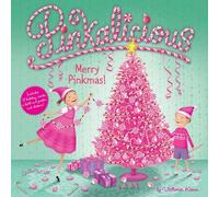 Victoria Kann Pinkalicious: Merry Pinkmas (Copertina rigida) Pinkalicious