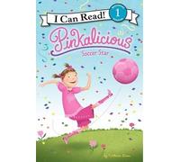 Victoria Kann Pinkalicious: Soccer Star (Copertina rigida)