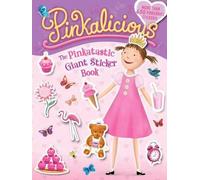 Victoria Kann Pinkalicious: The Pinkatastic Giant Sticker (Mixed Media Product)