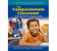 Victoria Kindle Hodson Sura Hart Compassionate Classroom (Tascabile)