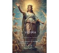 VICTORIA: La Teología del Triunfo