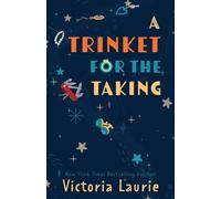 Victoria Laurie A Trinket for the Taking (Tascabile)