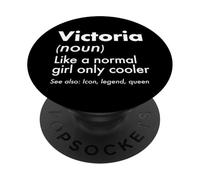 Victoria Like A Normal Girl Only Cooler Queen Nome PopSockets PopGrip Adesivo