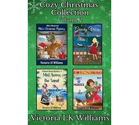 Victoria Lk Williams Cozy Christmas Collection, Volume 2 (Tascabile)