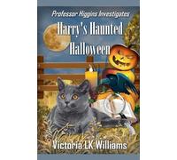 Victoria Lk Williams Harry's Haunted Halloween (Tascabile)