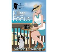 Victoria Lk Williams Killer Focus (Tascabile)