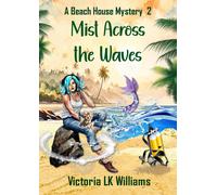 Victoria Lk Williams Mist Across the Waves (Tascabile)
