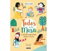 Victoria Lozada ¡Todos a la mesa / It's Meal Time (Copertina rigida)