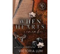 Victoria Lum When Hearts Remember (Tascabile)
