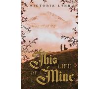 Victoria Lynn This Life Of Mine (Tascabile)