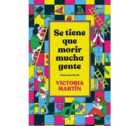 Victoria Martín Se tiene que morir mucha gente / Many People (Copertina rigida)