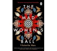 Victoria Mas The Mad Women's Ball (Tascabile)