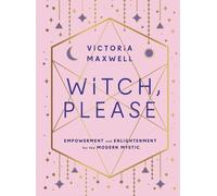 Victoria Maxwell Witch, Please (Tascabile)