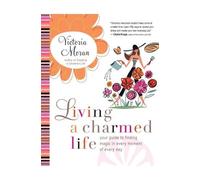 Victoria Moran Living a Charmed Life (Tascabile)