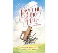 Victoria Murgant The Traveling Piano Man of Fort Whettershir (Copertina rigida)