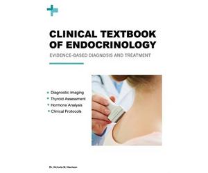 Victoria N Harrison Clinical Textbook of Endocrinology (Tascabile)