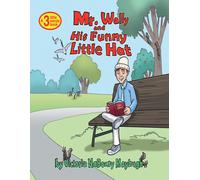 Victoria Nabozny Mayhugh Mr. Wally and His Funny Little Hat (Tascabile)