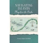 Victoria Nalani Kneubuhl Navigating Islands (Tascabile)