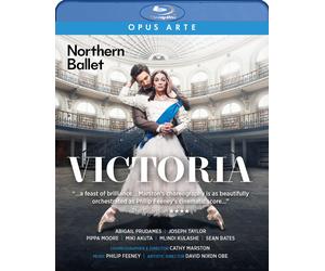 Victoria: Northern Ballet (Blu-ray) Prudames Abigail Taylor Joseph Moore Pippa