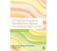 Victoria Norton Erik van de A Practical Guide to Mindfulness-Based (Tascabile)