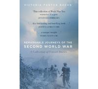 Victoria Panton Bacon Remarkable Journeys of the Second World War (Tascabile)