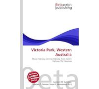 Victoria Park, Western Australia: Albany Highway, Canning Highway, Great Eastern Highway, The Causeway