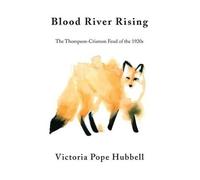Victoria Pope Hubbell Blood River Rising (Tascabile)