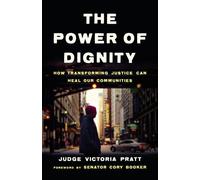 Victoria Pratt The Power of Dignity (Copertina rigida)