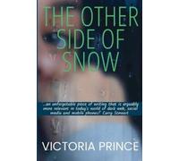 Victoria Prince The Other Side Of Snow (Tascabile)