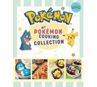 Victoria Rosenthal Jarrett Melendez My Pokemon Cooking Collection (Tascabile)