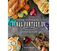 Victoria Rosenthal The Ultimate Final Fantasy XIV Cookbook (Copertina rigida)