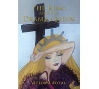 Victoria Royal The King and His Drama Queen (Copertina rigida)
